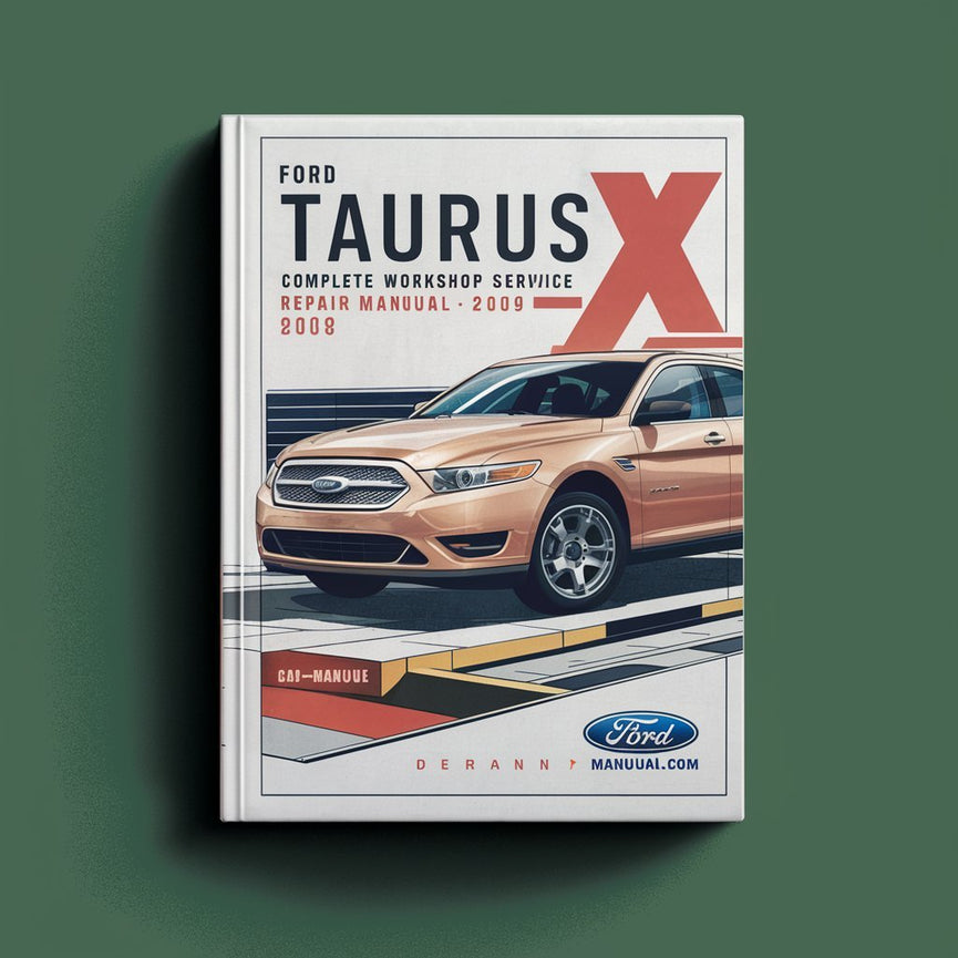 Manual completo de servicio y reparación del taller Ford Taurus X 2008 2009