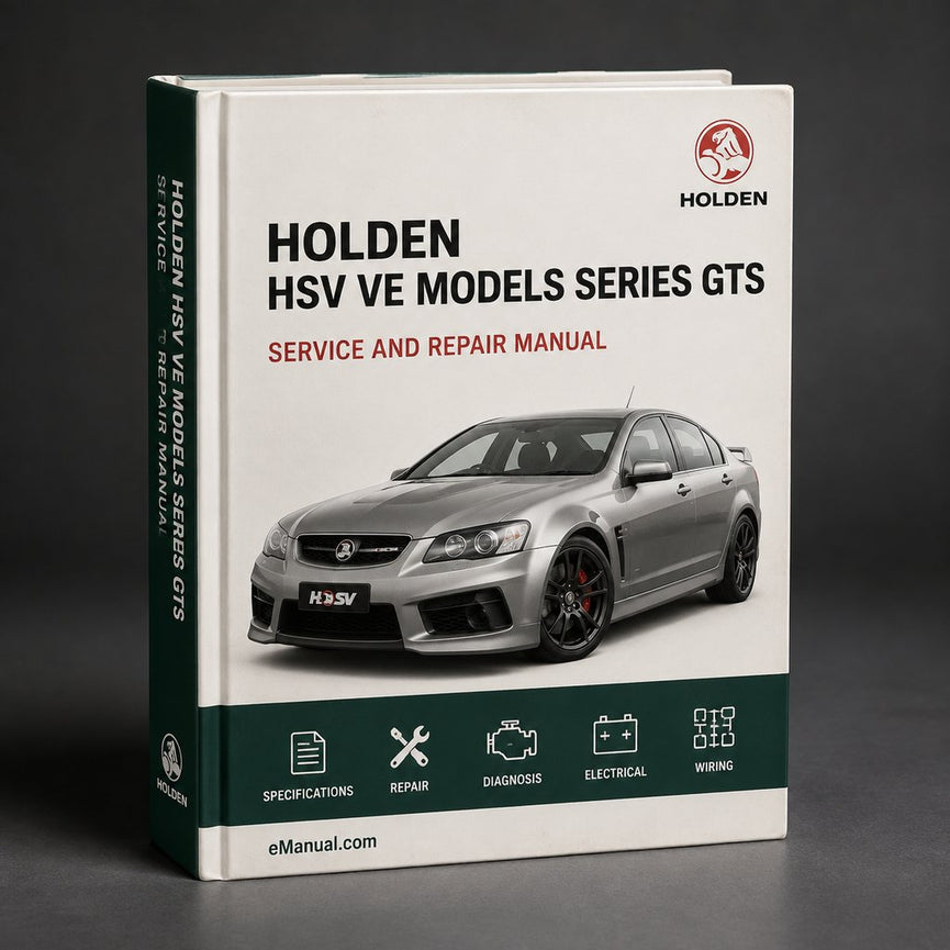 Holden HSV VE-Modelle E-Serie GTS LS2 LS3 Werkstatthandbuch