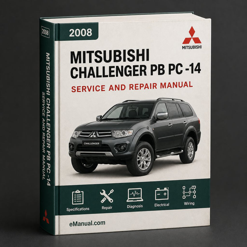 Mitsubushi CHALLENGER PB PC 2008-14 Workshop Service Repair Manual