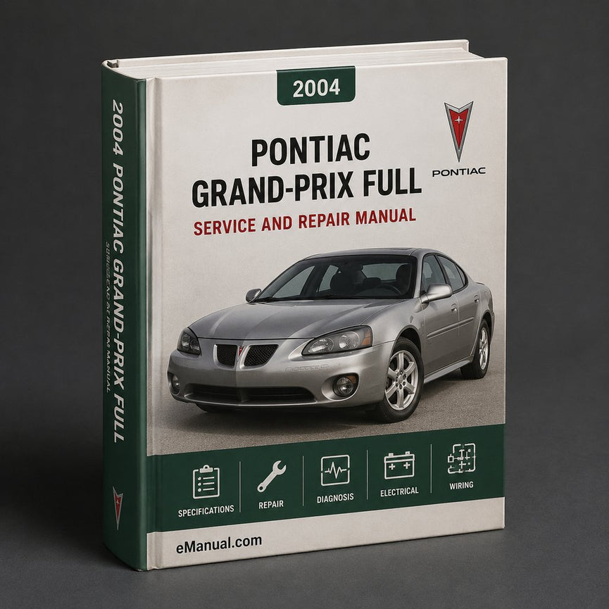 Pontiac Grand-Prix 2004-2008 Full Service & Repair Manual