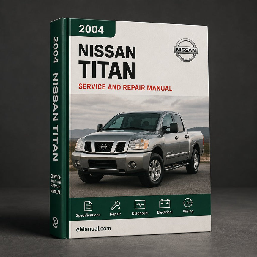 Nissan Titan Service Repair Manual 2004-2015