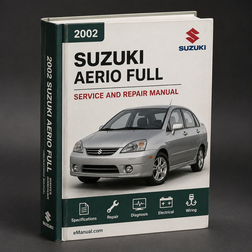 Suzuki Aerio 2002-2007 Full Service & Repair Manual