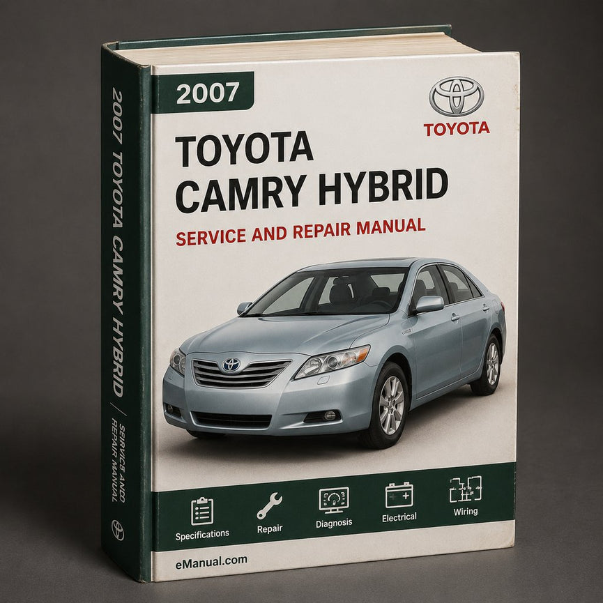 Toyota Camry Hybrid Service Repair Manual 2007-2009