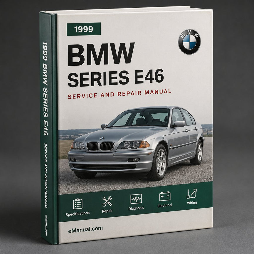 1999 2005 BMW 3 Series E46 Complete Workshop Service Repair Manual
