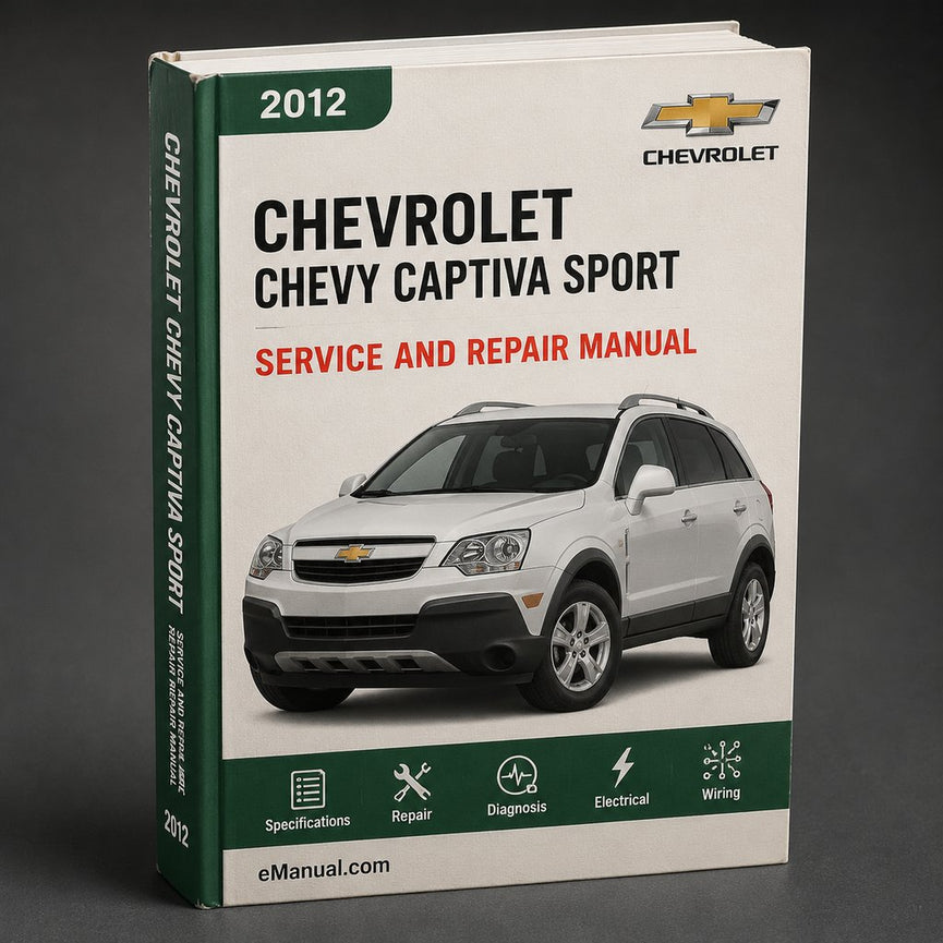 Chevrolet Chevy Captiva Sport Komplettes Werkstatthandbuch 2012
