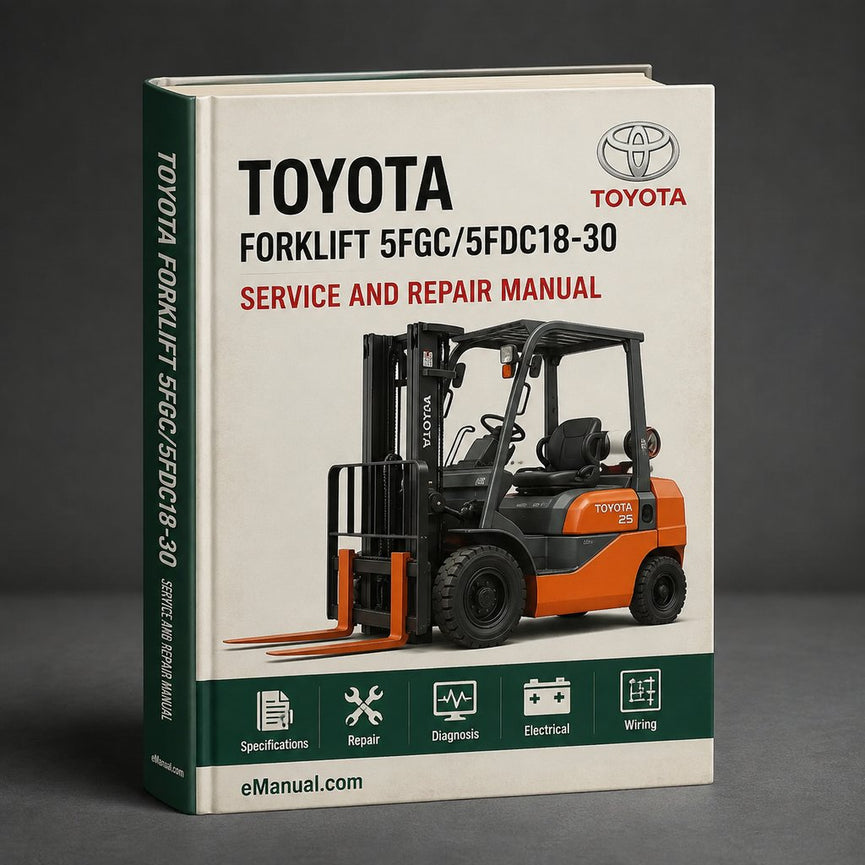 Toyota Forklift 5FGC/5FDC18-30 Workshop Service Repair Manual