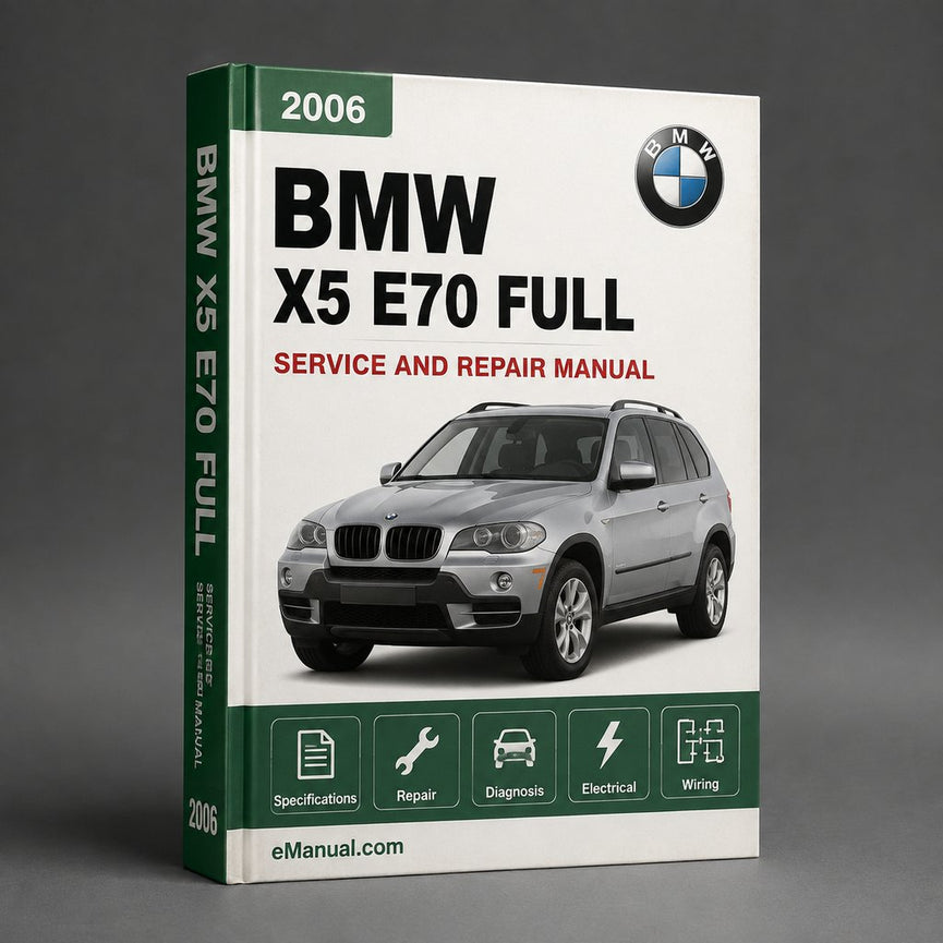 BMW X5 E70 2006-2013 Full Service Repair Manual