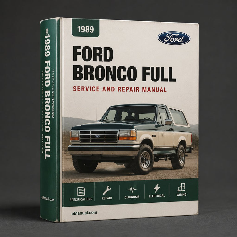 Ford Bronco 1989 Full Service Repair Manual