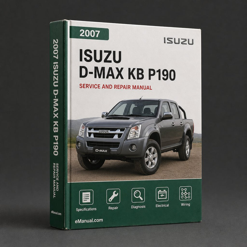 Isuzu D-Max Kb P190 2007-2010 Workshop Service Manual Repair