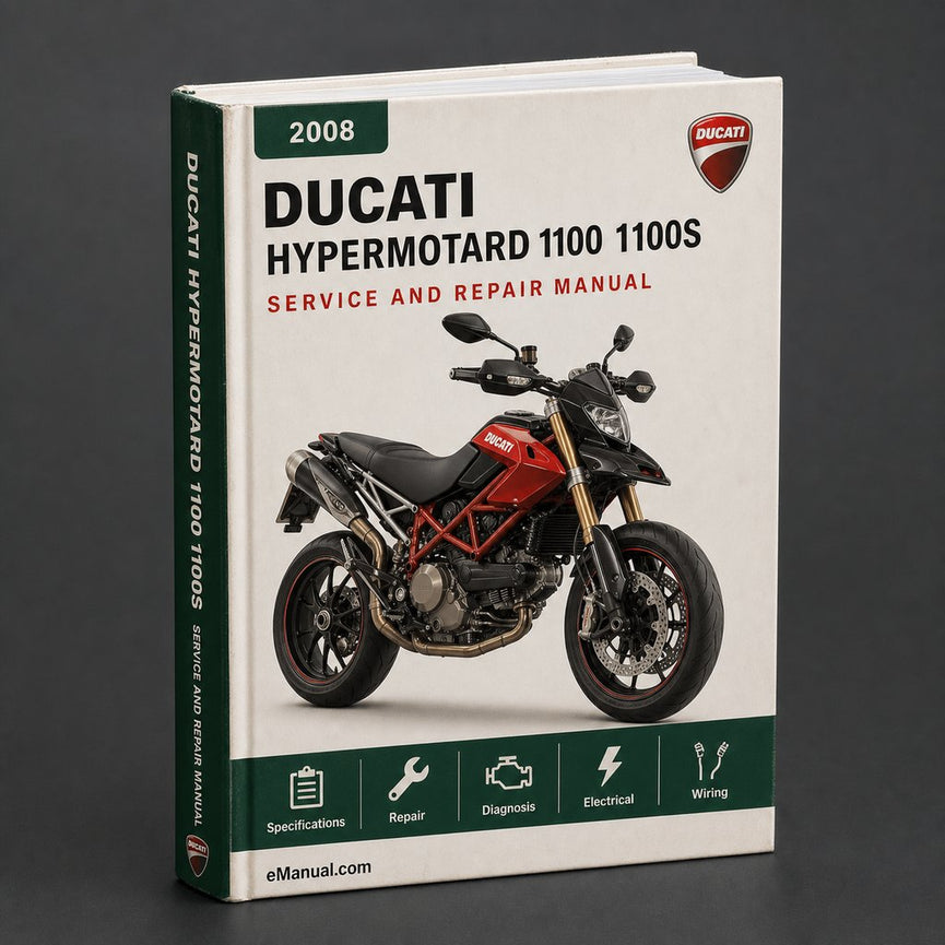 Ducati HyperMotard 1100 1100S 2008-2012 Service Repair Workshop Manual