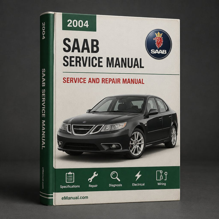 Saab 9 3 2004-2011 Service Repair Workshop Manual
