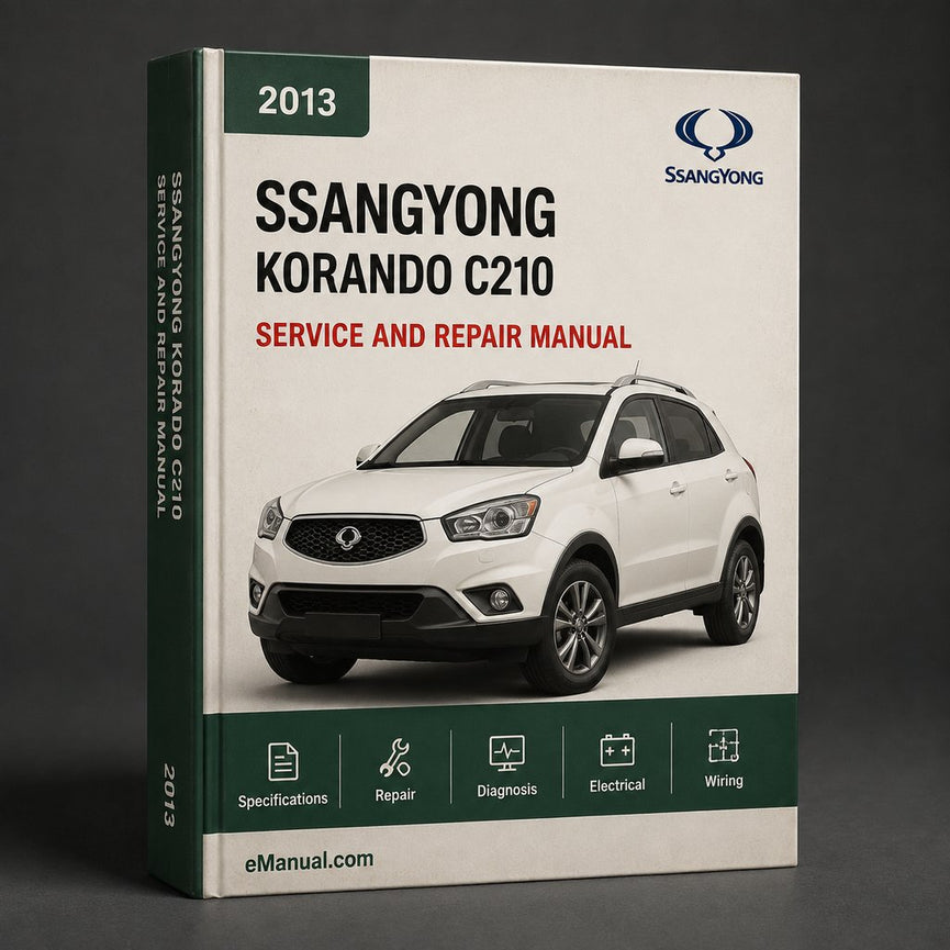 SsangYong Korando C C210 2013-2016 Service Repair Workshop Manual Pdf