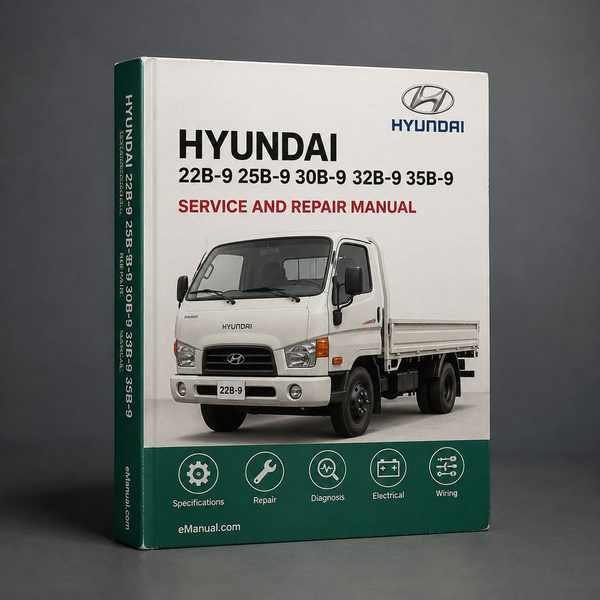 Manual de servicio y reparación de montacargas Hyundai 22B-9/25B-9/30B-9/32B-9/35B-9