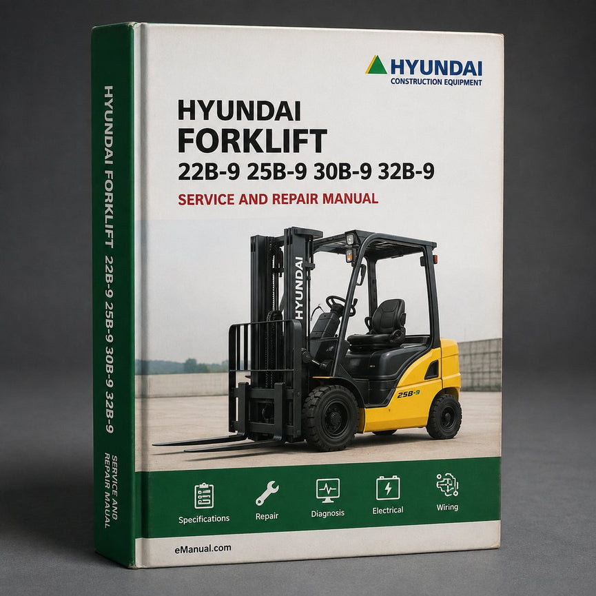 Manual de servicio y reparación de carretillas elevadoras Hyundai 22B-9/25B-9/30B-9/32B-9/35B-9