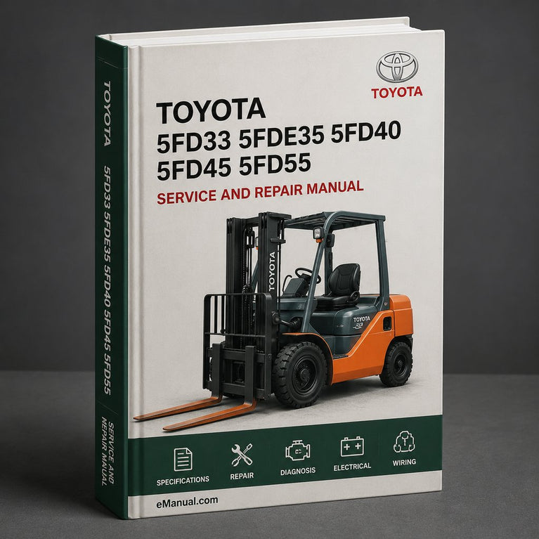 Toyota 5FD33 5FDE35 5FD40 5FD45 5FD55 5FG33 5FG35 5FGE35 5FG40 5FG45 02-5FD33 02-5FD35 02-5FDE35 02-5FD40 02-5FD45 02-5FG33 02-5FG35 02-5FGE35 02-5FG40 02-5FG45 Reparaturhandbuch für Gabelstapler