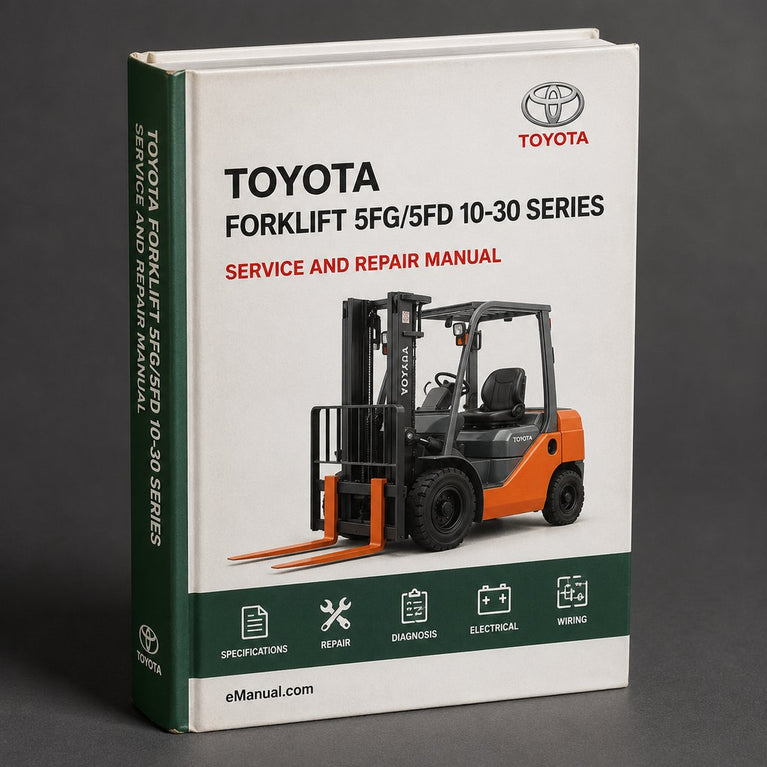 Toyota Forklift 5FG/5FD 10-30 series. Workshop Manual