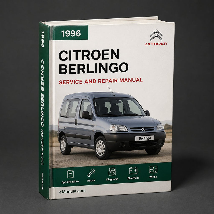 Citroen Berlingo 1996-2005 Werkstatt-Service-Reparaturhandbuch