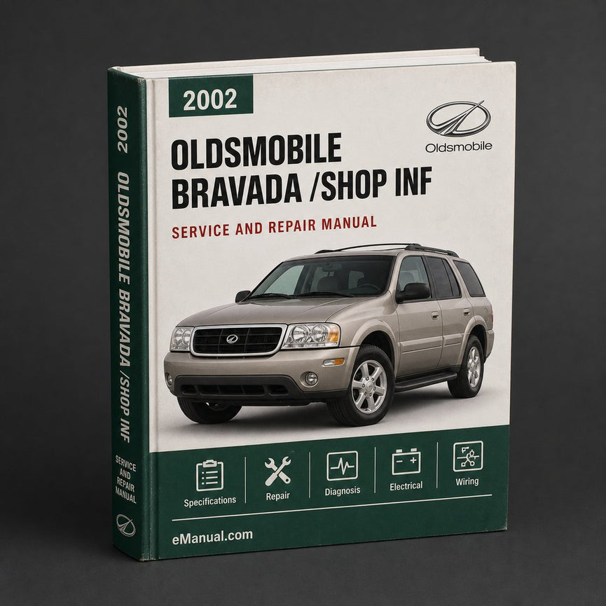 2002 2003 2004 Oldsmobile Bravada Service/Repair/Shop Manual-PDF (Complete & Informative)