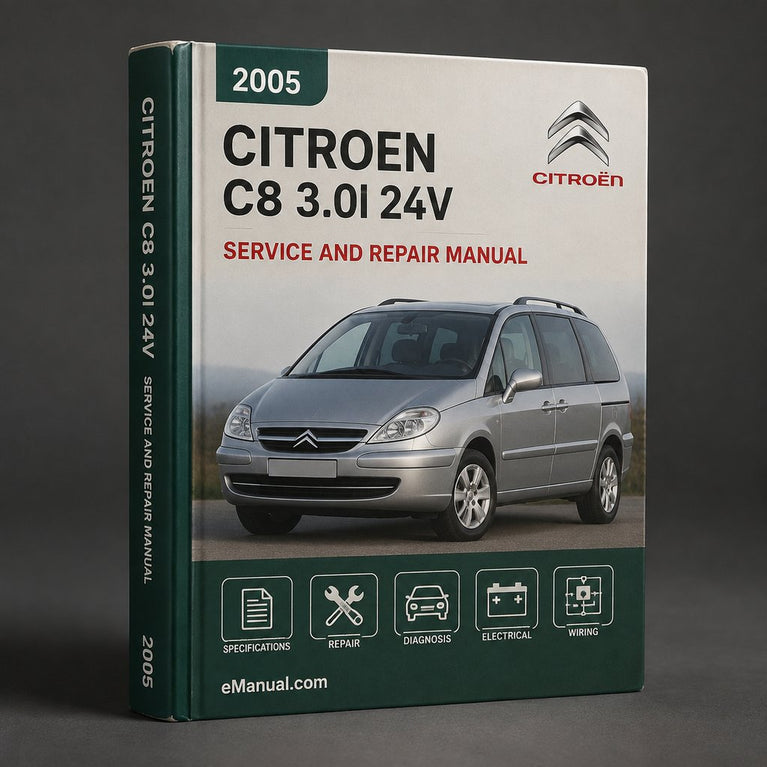 CITROEN C8 3.0i 24V 2005 Workshop Service Repair Manual