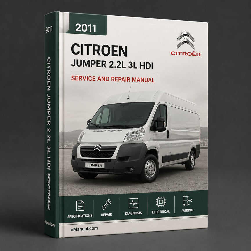 Citroen Jumper 2.2L & 3L HDi Workshop Repair Manual 2011