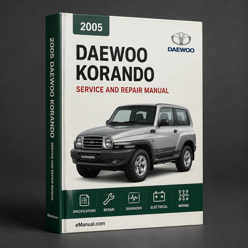 Daewoo Korando 2005 Werkstatt-Service-Reparaturhandbuch