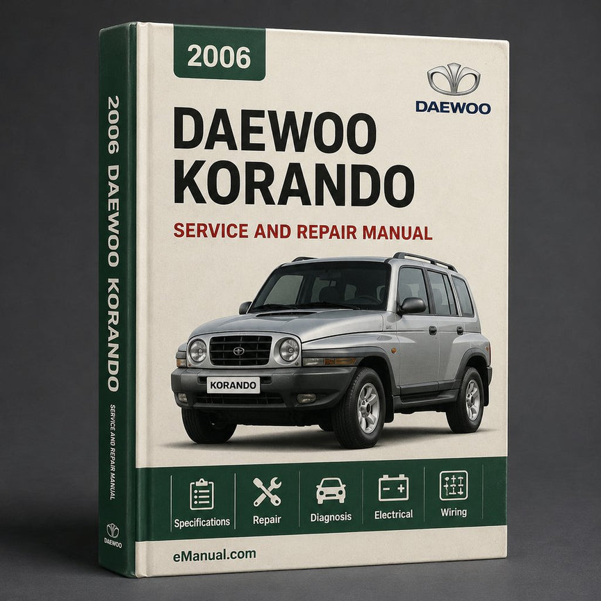 Daewoo Korando 2006 Werkstatt-Service-Reparaturhandbuch