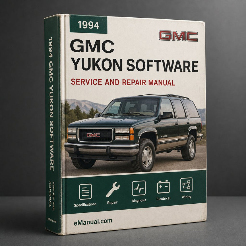1994 GMC Yukon Service & Repair Manual Software