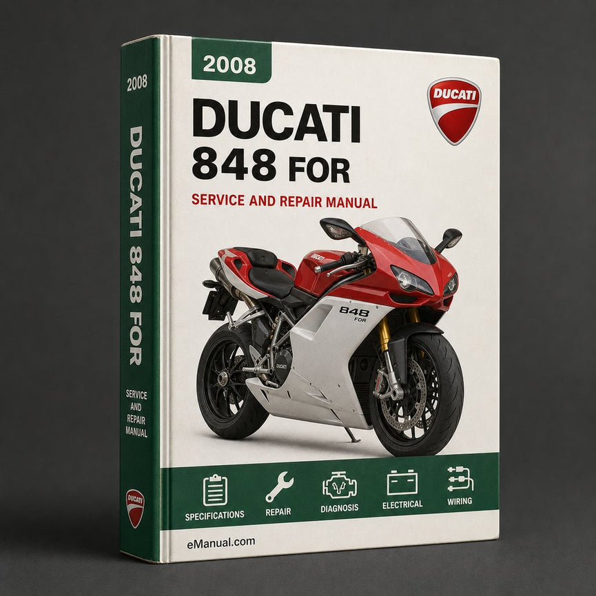 Ducati 848 2008 2009 2010 Workshop Service Manual for Repair