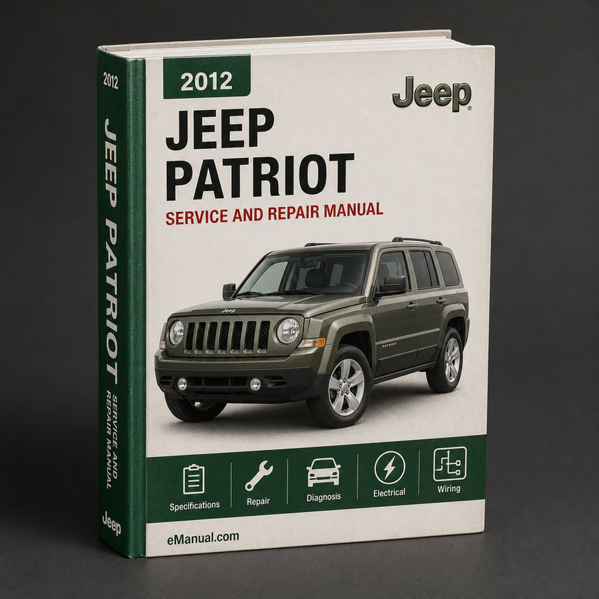 Jeep Patriot 2012 Service Repair Workshop Manual