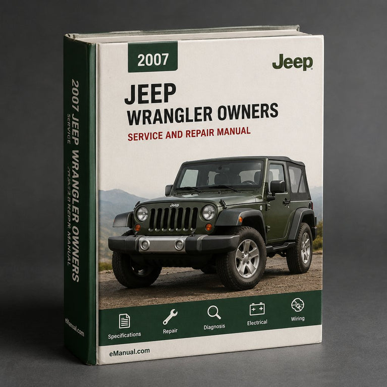 Jeep WRANGLER 2007 Owners Manual