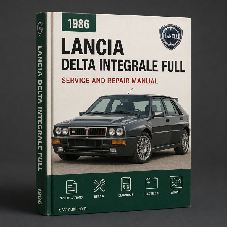 LANCIA DELTA INTEGRALE Full Service & Repair Manual 1986-1993