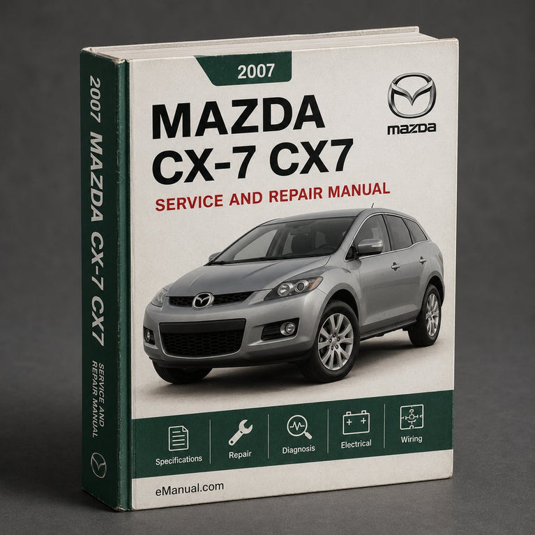 2007-2009 Mazda CX-7 CX7 Factory Service Repair Manual