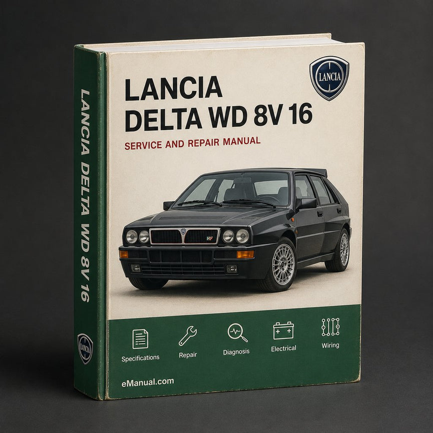 Lancia Delta 4 WD 8 V 16 V Werkstatt-Service-Reparaturhandbuch