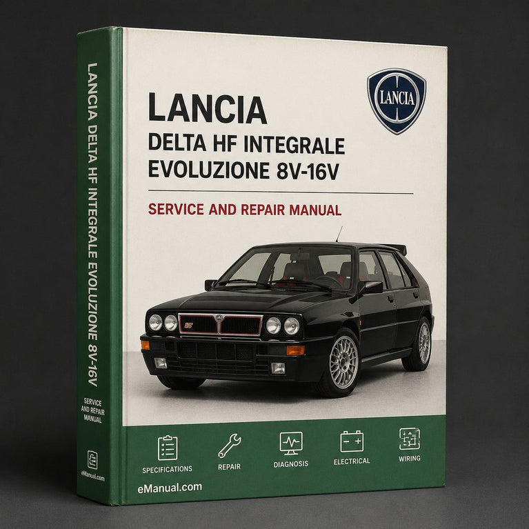 Lancia Delta HF Integrale Evoluzione 8v-16v Komplettes Werkstatt-Service-Reparaturhandbuch