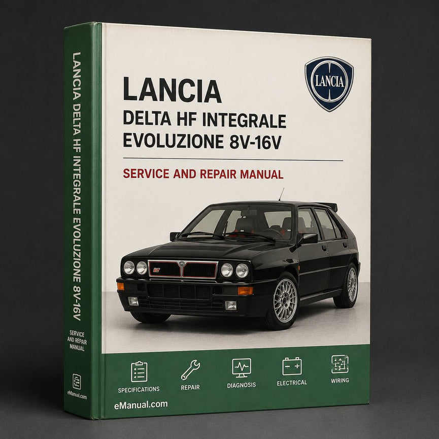 Lancia Delta HF Integrale Evoluzione 8v-16v Komplettes Werkstatt-Service-Reparaturhandbuch