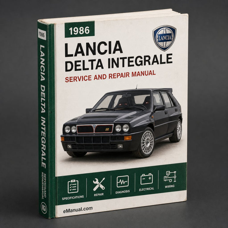 Lancia Delta Integrale 1986-1993 Service Repair Manual