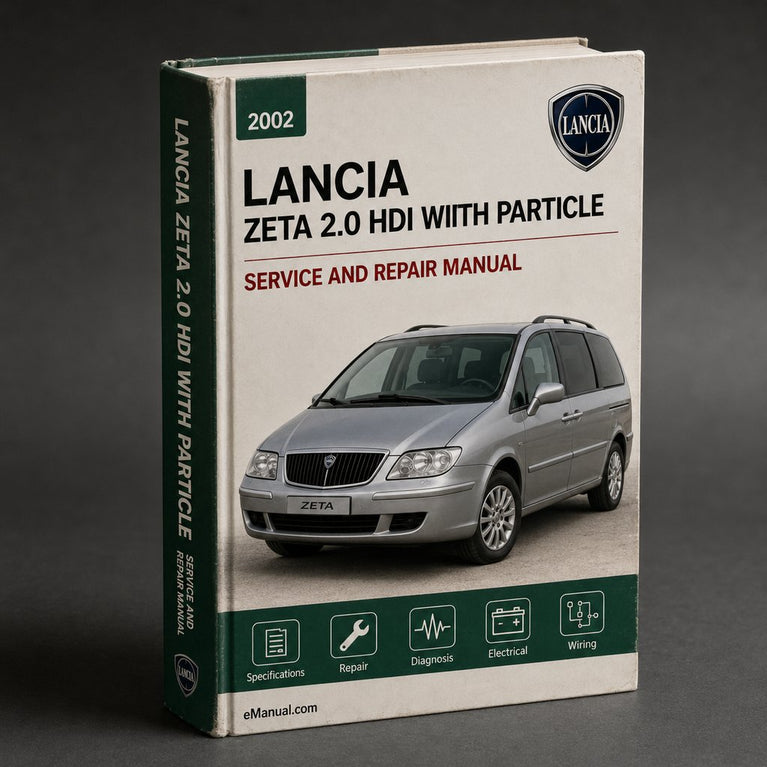 Lancia Zeta 2.0 HDi (With particle filter) 2002 Service Manu