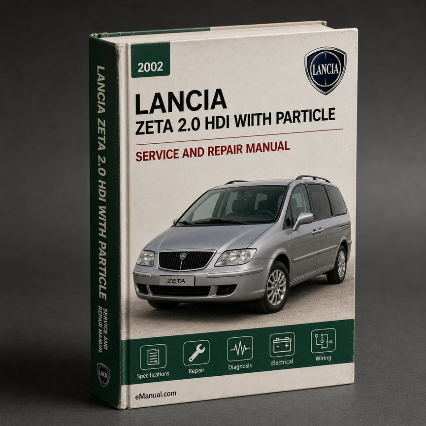 Lancia Zeta 2.0 HDi (With particle filter) 2002 Service Manu