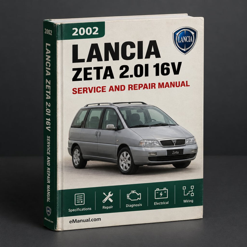 Lancia Zeta 2.0i 16V 2002 Workshop Service Repair Manual