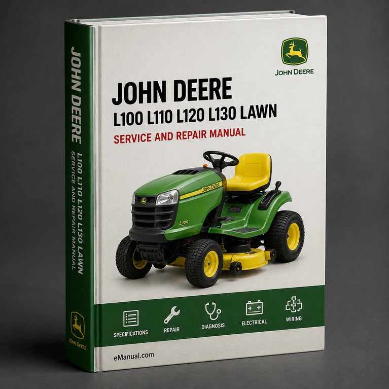 John Deere L100 L110 L120 L130 Lawn Garden Tractor Service Repair Workshop Manual
