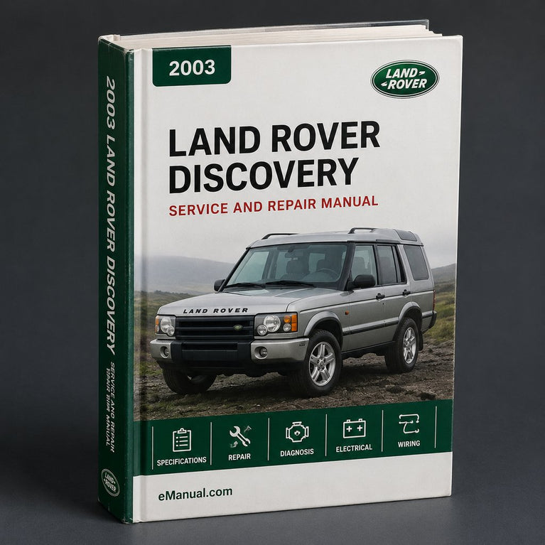 Land Rover Discovery 2 2003 Service Repair Manual