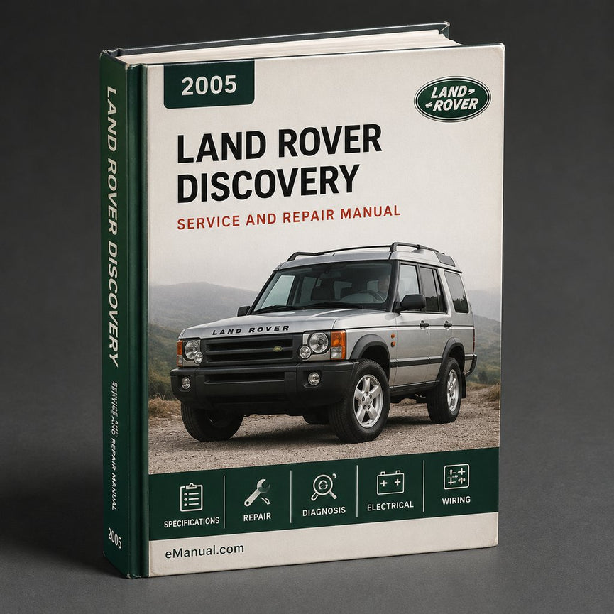 Land Rover Discovery 2 2005 Service Repair Manual