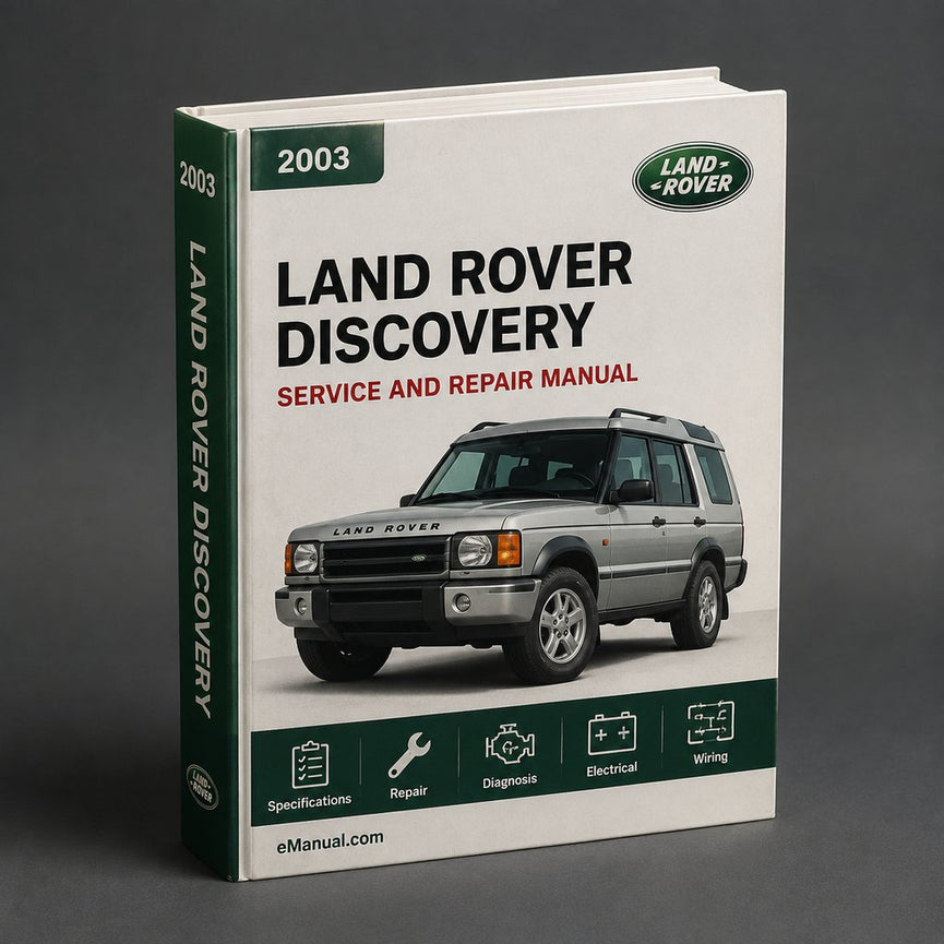 Land Rover Discovery 2 2003 Factory Service Repair Manual