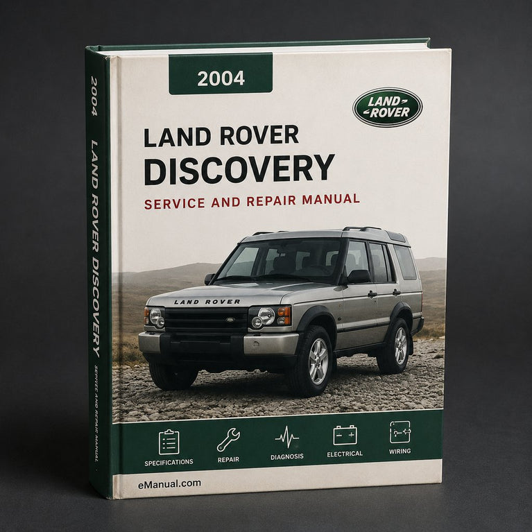 Land Rover Discovery 2 2004 Factory Service Repair Manual