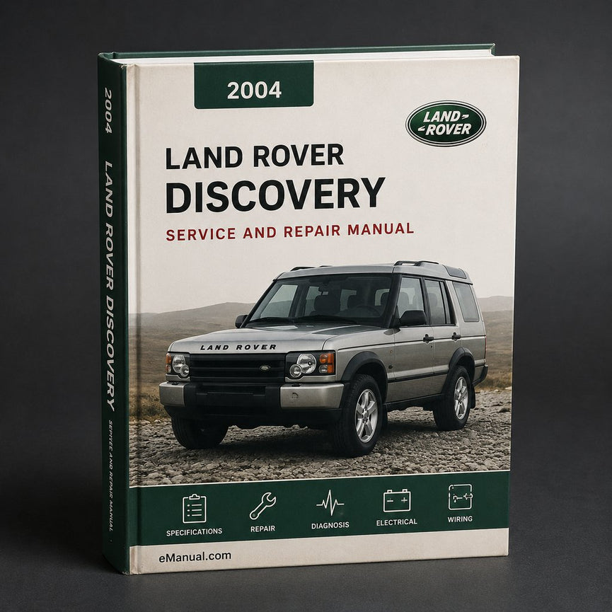 Land Rover Discovery 2 2004 Factory Service Repair Manual