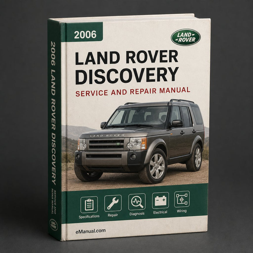 Land Rover Discovery 2 2006 Factory Service Repair Manual