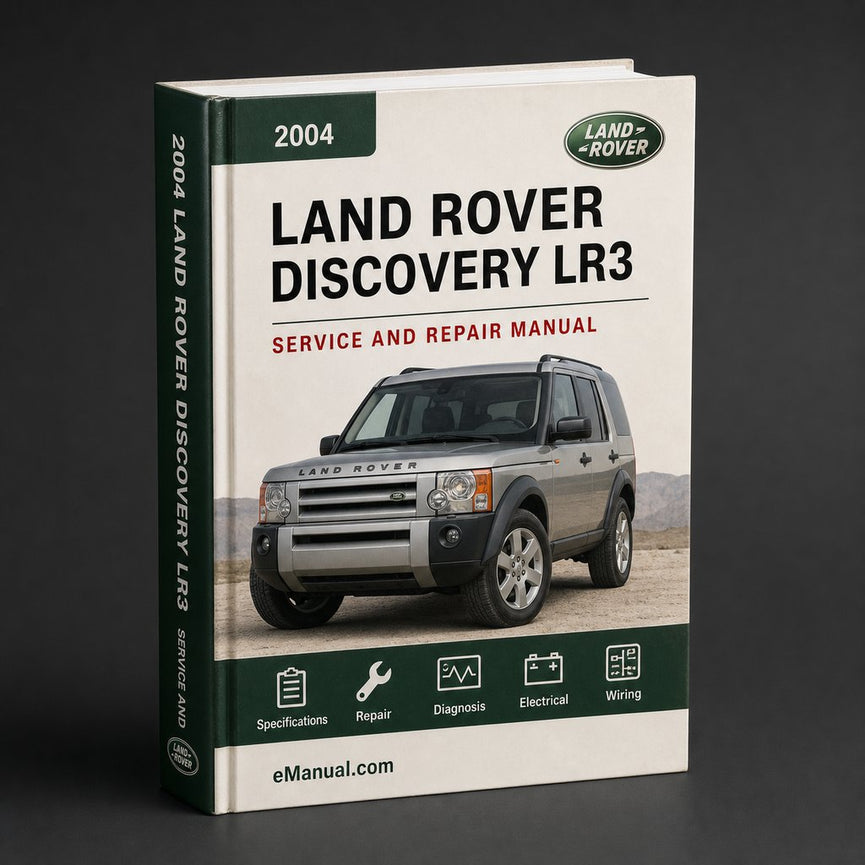 Land Rover Discovery 3 LR3 2004-2009 Service Repair Manual