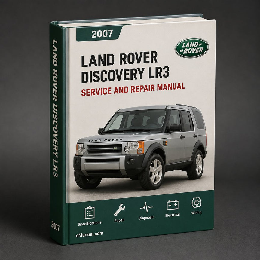 Land Rover Discovery 3 LR3 2007 Service Workshop Manual