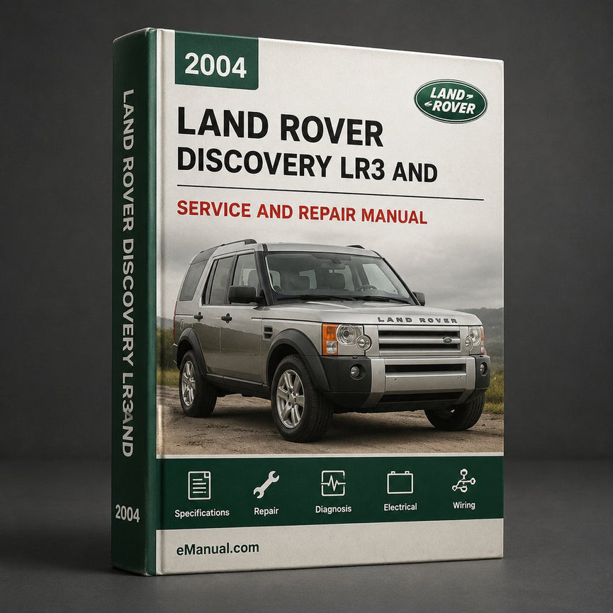 Land Rover Discovery 3 LR3 2004-2010 Factory Service and Repair Workshop Manual