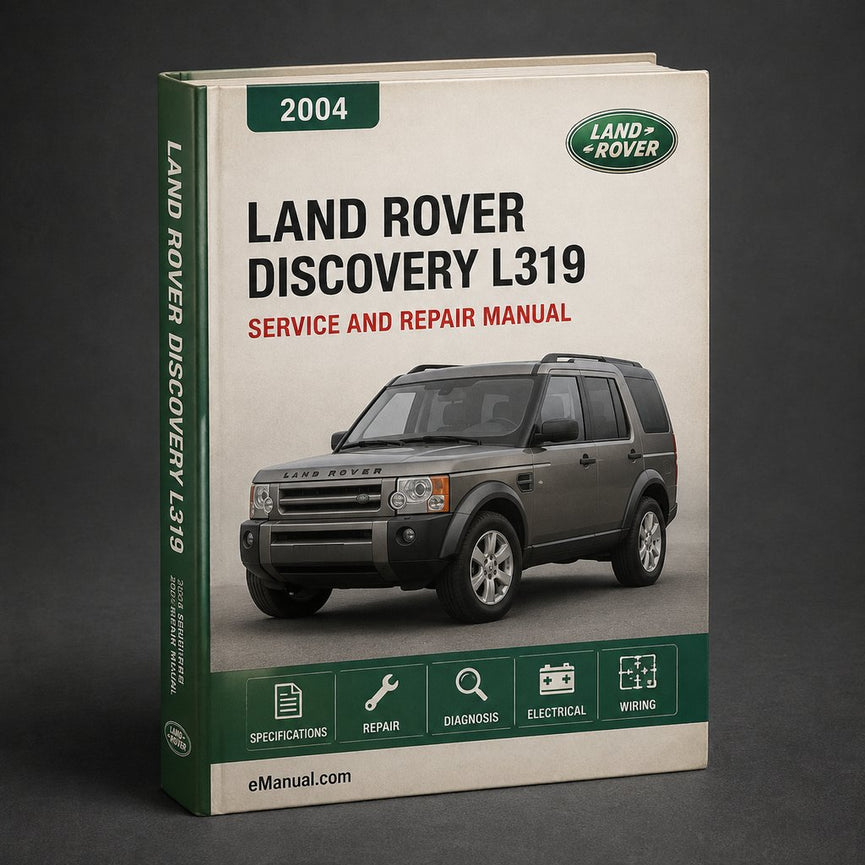 Land Rover Discovery 3 (L319) Repair Manual 2004-2009